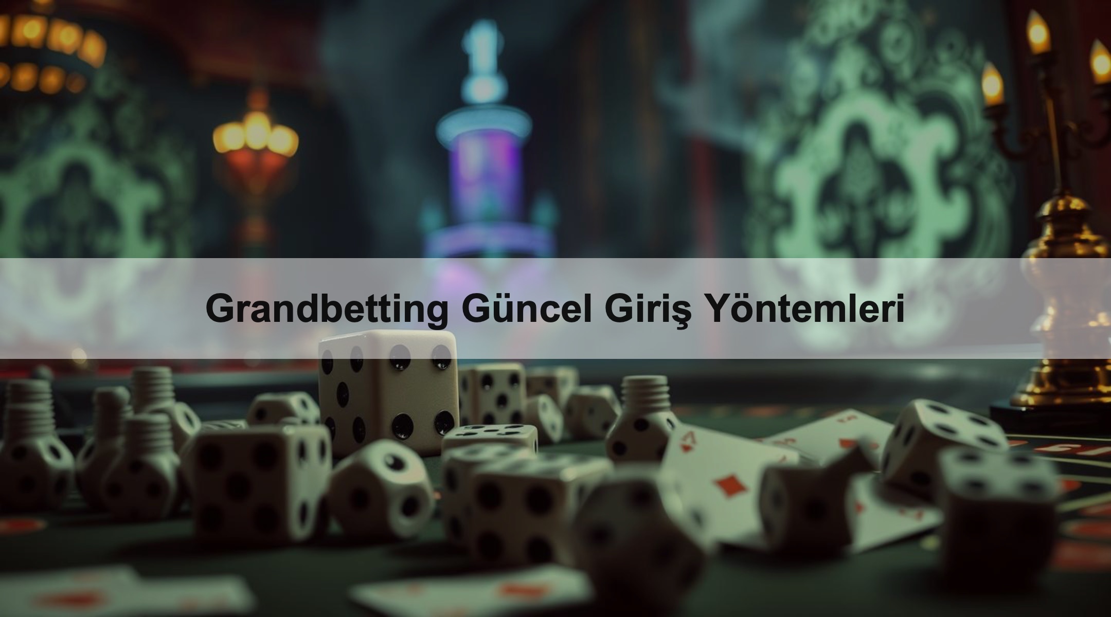 Grandbetting Güncel Giriş Yöntemleri 1 Grandbetting Güncel Giriş Yöntemleri