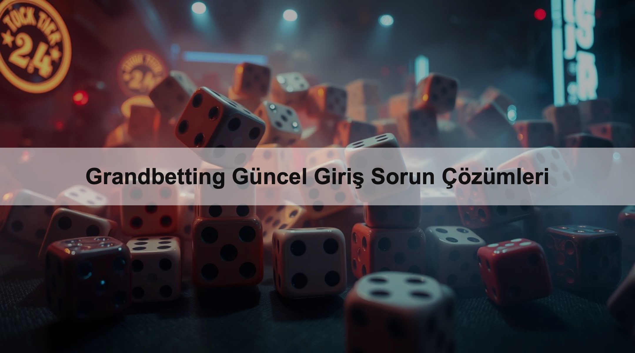 Grandbetting Güncel Giriş Sorun Çözümleri 1 Grandbetting Güncel Giriş Sorun Çözümleri